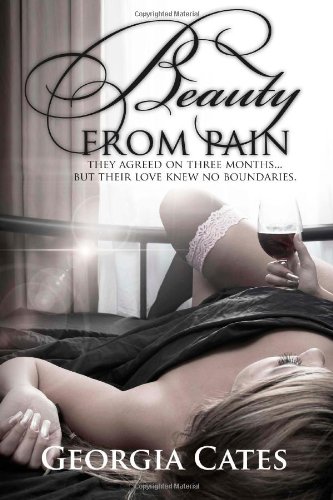 Beauty From Pain (Beauty Series) (Volume 1)