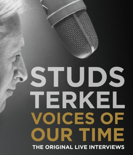 Voices of Our Time: The Original Live Interviews